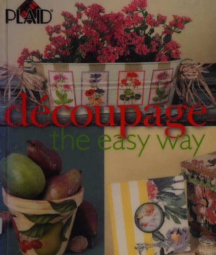 Découpage the Easy Way