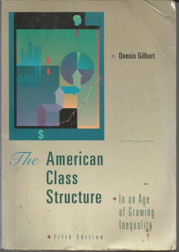 American Class Structure in an Age of Growing Inequality: A New Synthesis