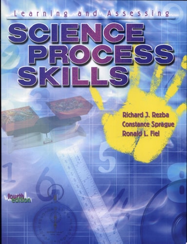 Learning and Assessing Science Process Skills
