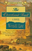 The Overland Trail (Women of the West)
