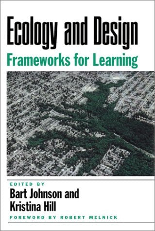 Ecology and Design: Frameworks For Learning
