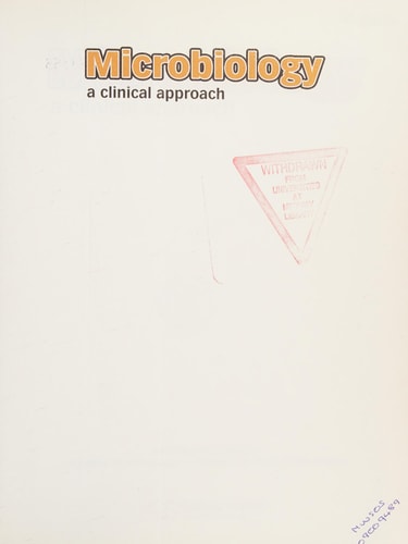 Microbiology: A Clinical Approach