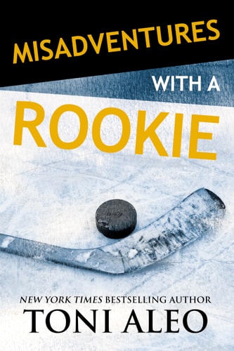 Misadventures with a Rookie (Misadventures Book 10, 10)