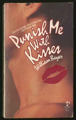 Punish Me with Kisses