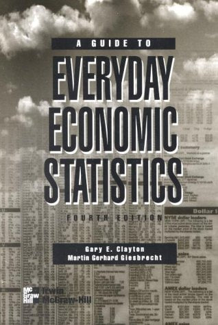 A Guide to Everyday Economic Statistics