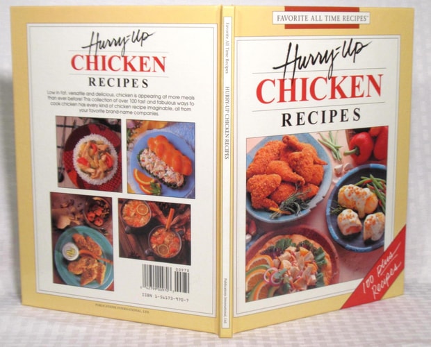 Hurry-Up Chicken Recipes (Favorite All Time Recipes Series)