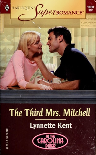 The Third Mrs. Mitchell: At the Carolina Diner (Harlequin Superromance No. 1080)
