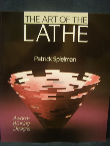 The Art Of The Lathe: Award-Winning Designs