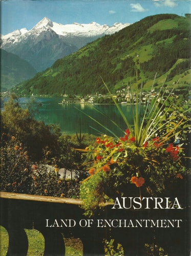 Austria: Land of Enchantment