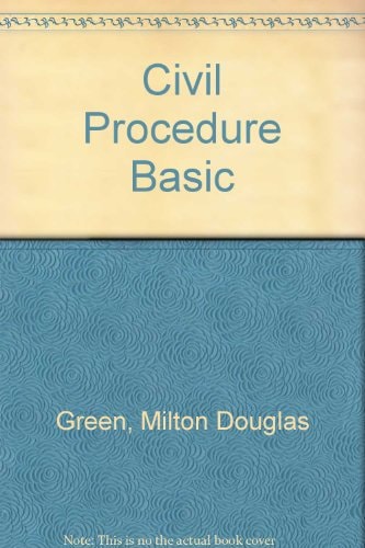 Civil Procedure Basic (University Textbooks)