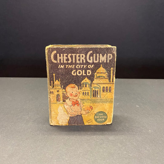 Chester Gump in the City of Gold - Sidney Smith - 1935