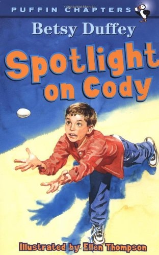 Spotlight on Cody (Puffin Chapters)