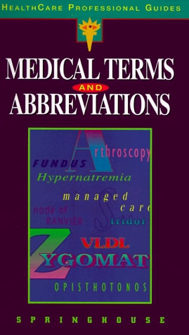 Medical Terms and Abbreviations (Healthcare Professional Guides)