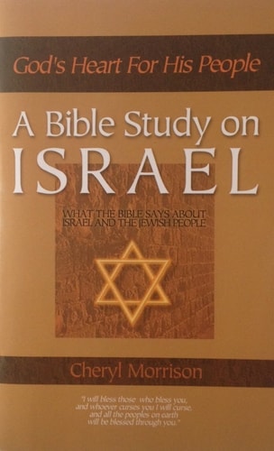 God's Heart for His People: A Bible Study on Israel