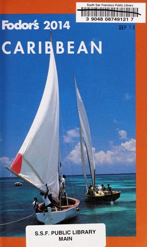 Fodor's Caribbean 2014 (Full-color Travel Guide)