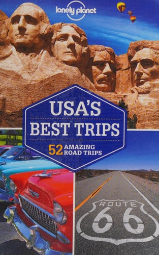 USA's best trips: 52 amazing road trips