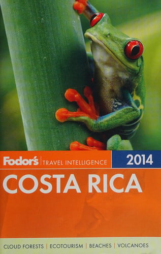 Fodor's Costa Rica 2014 (Full-color Travel Guide)