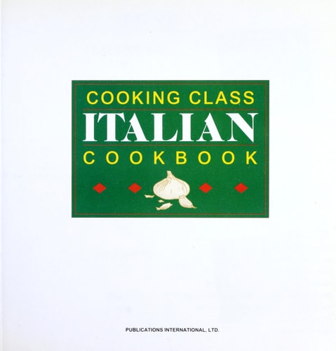 Cooking Class Italian Cookbook