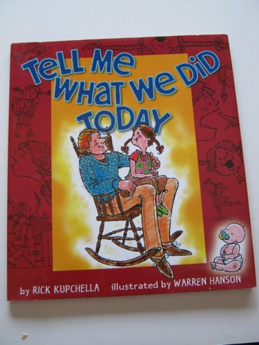 Tell Me What We Did Today