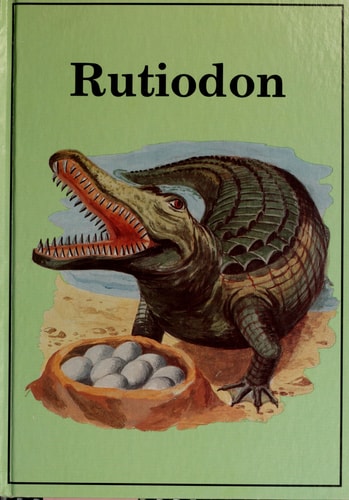 Rutiodon (Dinosaur Library)
