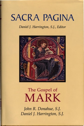Sacra Pagina: The Gospel of Mark (Volume 2)