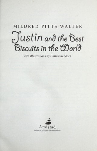 Justin and the Best Biscuits in the World