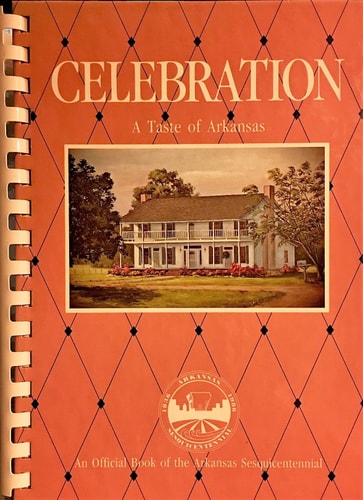 Celebration: A Taste of Arkansas