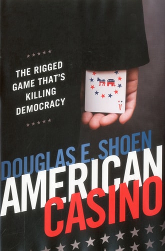 AMERICAN CASINO: The Rigged Game That's Killing Democracy