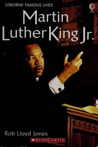 Martin Luther King Jr. by Rob Lloyd Jones (2006) Paperback