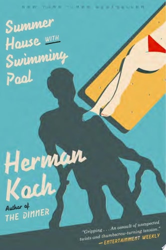 Summer House with Swimming Pool: A Novel