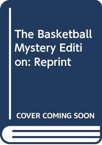 The Basketball Mystery (Boxcar Children, No. 68)