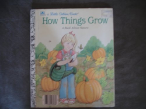 How Things Grow