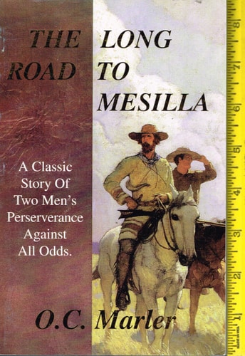 The Long Road to Mesilla