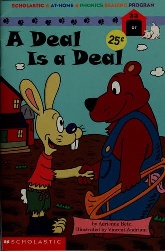 A deal is a deal (Scholastic at-home phonics reading program)