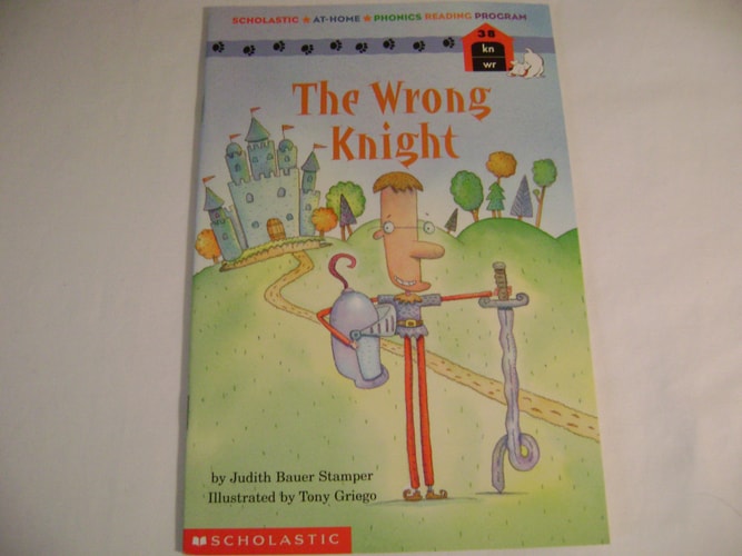 The wrong knight (Scholastic at-home phonics reading program)