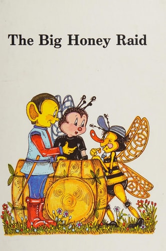 The Big Honey Raid
