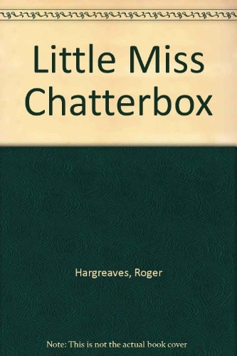 Little Miss Chatterbox