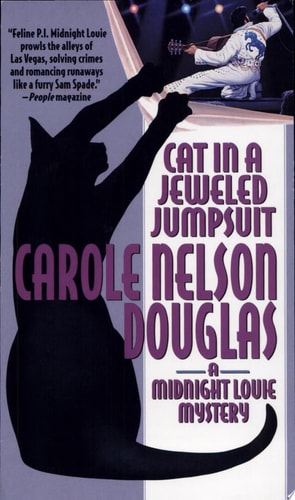 Cat in a Jeweled Jumpsuit: A Midnight Louie Mystery (Midnight Louie Mysteries)