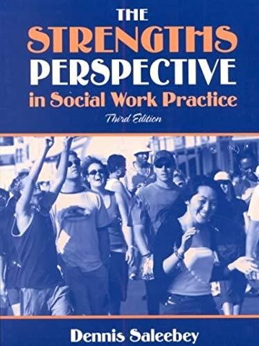 The Strengths Perspective in Social Work Practice (3rd Edition)