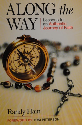 Along the Way: Lessons for an Authentic Journey of Faith