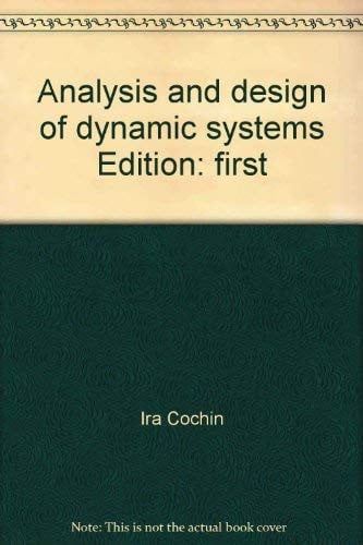 Analysis and design of dynamic systems