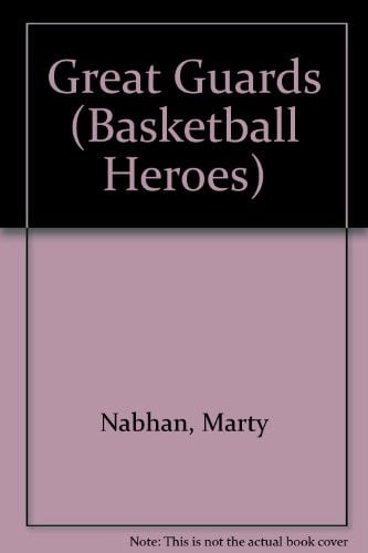 Great Guards (Basketball Heroes)