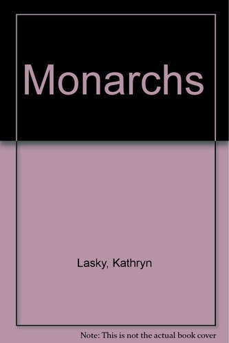 Monarchs