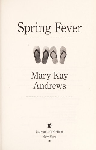 Spring Fever: A Novel