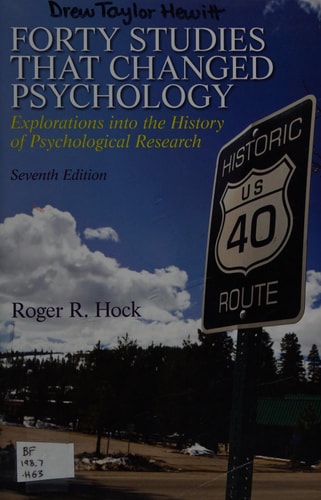 Forty Studies that Changed Psychology (7th Edition)