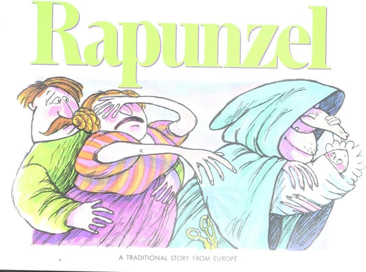 Rapunzel: A Traditional Story from Europe (Literacy 2000 Stage 6)