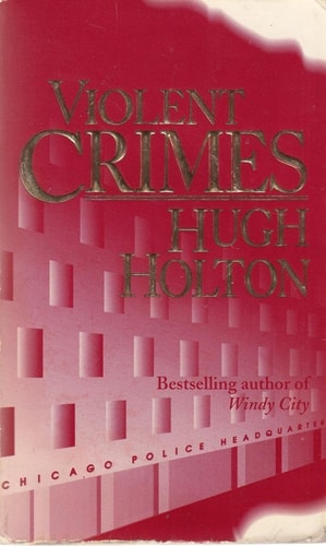 Violent Crimes (A Larry Cole Mystery)
