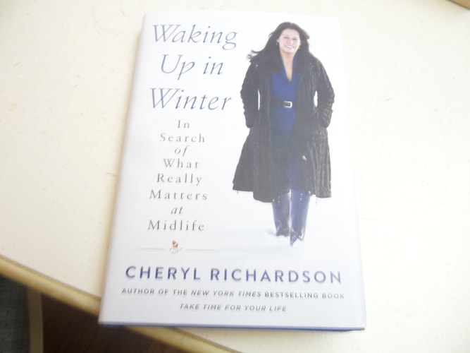 Waking Up in Winter: In Search of What Really Matters at Midlife