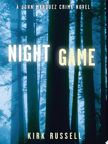 Night Game: A John Marquez Crime Novel