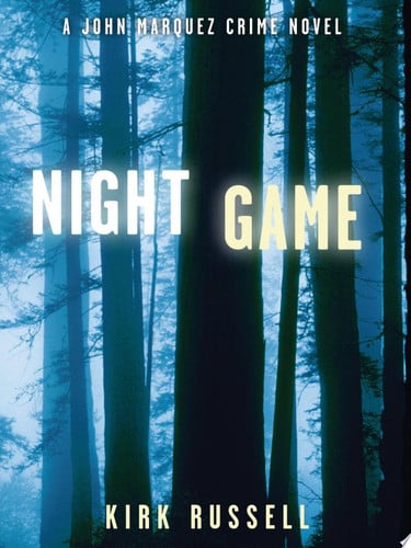 Night Game: A John Marquez Crime Novel